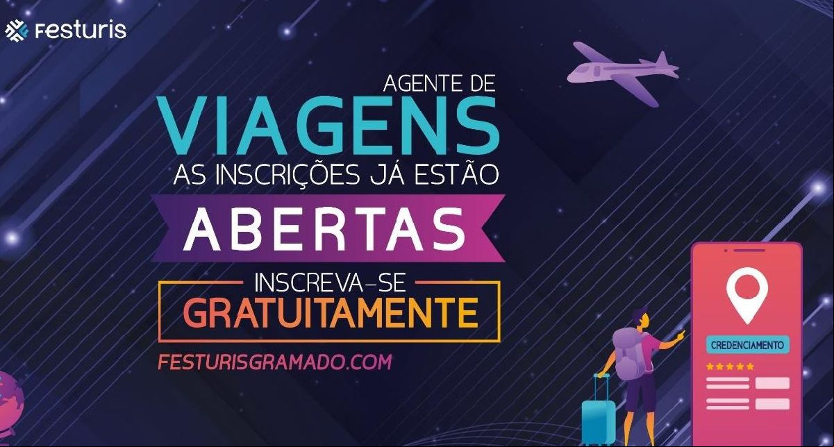 FESTURIS GRAMADO ABRE INSCRIÇÕES GRATUITAS PARA AGENTES DE VIAGENS
